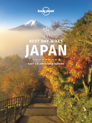 cover image of Lonely Planet Best Day Hikes Japan 1
